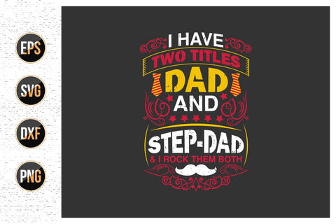 Dad SVG, Daddy, Best Dad, Happy Fathers Day, Father's Day SVG Bundle SVG uniquesvg99 