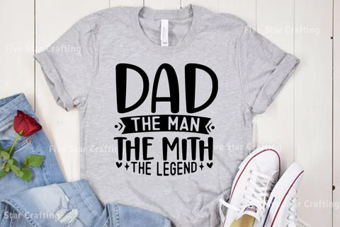 Dad SVG Design, Dad the man the mith the legend SVG FiveStarCrafting 