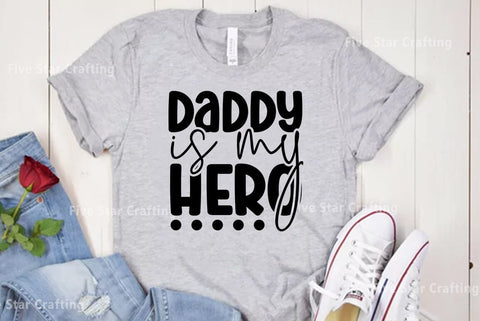 Dad SVG Design, Daddy is my hero SVG FiveStarCrafting 