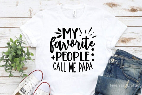 Dad SVG Design, My favorite people call me papa SVG FiveStarCrafting 