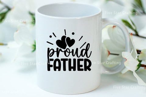 Dad SVG Design, Proud father SVG FiveStarCrafting 
