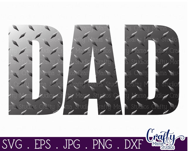 Dad Svg - Diamond Plate Cut File SVG Crafty Mama Studios 