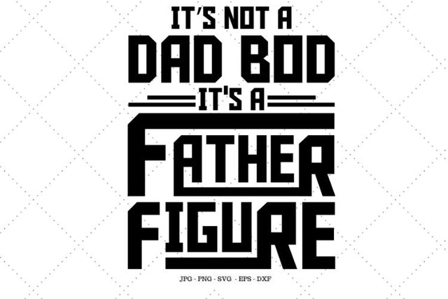 Dad Svg, Fathers Bday Gift, Gift for Dad, Fathers Day Tee, Gift for Father, Dad Bod, Funny Shirt for Dad SVG SVG Digital Designer 