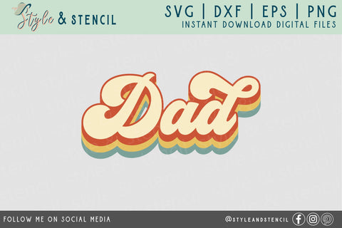 Dad SVG | Fathers Day | Dad Shirt SVG Style and Stencil 