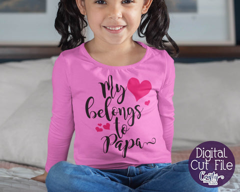 Dad Svg - Father's Day Svg - Papa Svg - My Heart Belongs To Papa SVG SVG Crafty Mama Studios 