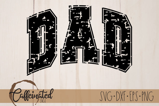 Dad SVG, Father's Day SVG SVG Caffeinated SVGs 