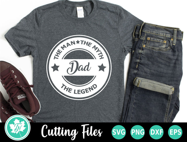 Dad SVG | Fathers Day SVG | The Man The Myth The Legend SVG TrueNorthImagesCA 