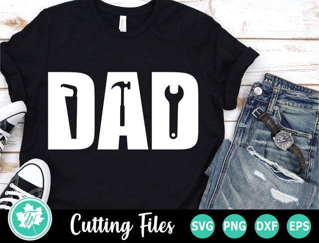 Dad SVG | Fathers Day SVG | Tools SVG SVG TrueNorthImagesCA 