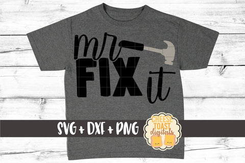 Dad SVG | Mr Fix It SVG Cheese Toast Digitals 