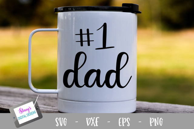 Dad SVG - Number one dad SVG file, handlettered SVG Stacy's Digital Designs 
