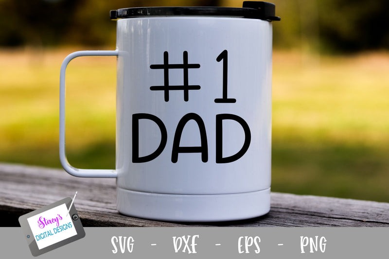 Dad SVG - Number one dad SVG file, print SVG Stacy's Digital Designs 