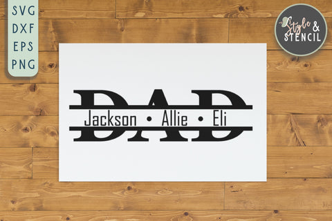 Dad SVG | Split Monogram | I love you Dad SVG Style and Stencil 