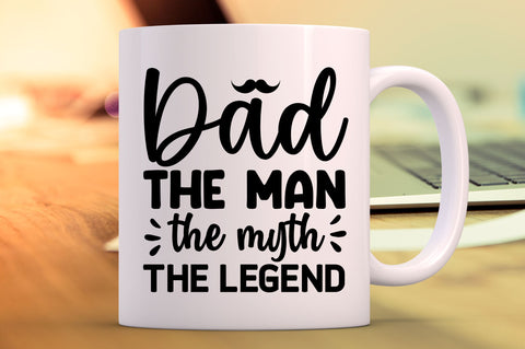 Dad the man the myth SVG SVG Regulrcrative 