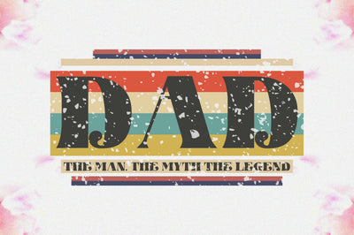 Dad The Man. The Myth The Legend Sublimation Sublimation Jagonath Roy 
