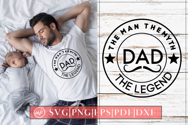 Dad The Man The Myth The Legend Svg SVG MockupSvgVenue 