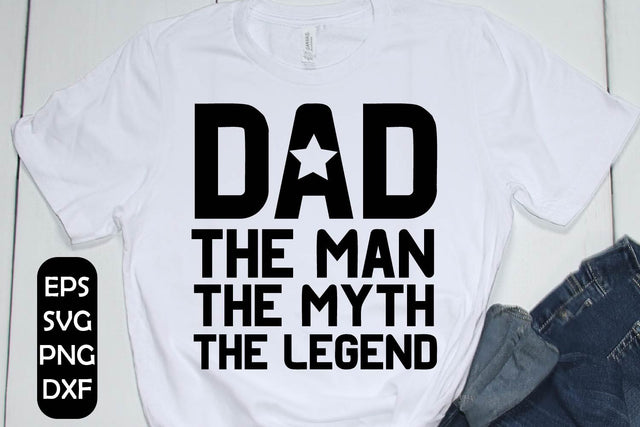 Dad the man the myth the legend,Dad quotes,SVG,Cutting files SVG Paper Switch 