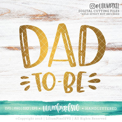 Dad to Be SVG Lilium Pixel SVG 