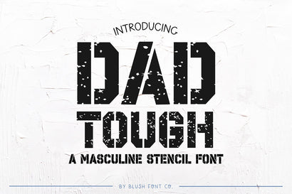 Dad Tough Father's Day Distressed Sporty Font Font Blush Font Co. 