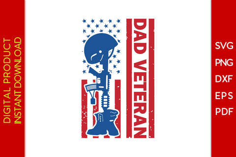 Dad Veteran USA Flag Patriot SVG PNG PDF Cut File SVG Creativedesigntee 
