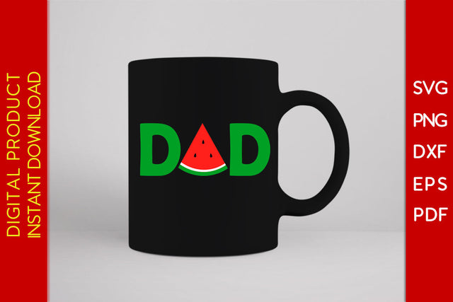 Dad Watermelon Funny Melon Summer Fruits SVG PNG PDF Cut File SVG Creativedesigntee 
