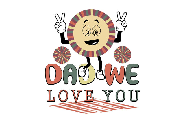 Dad We Love You Sublimation Rupkotha 