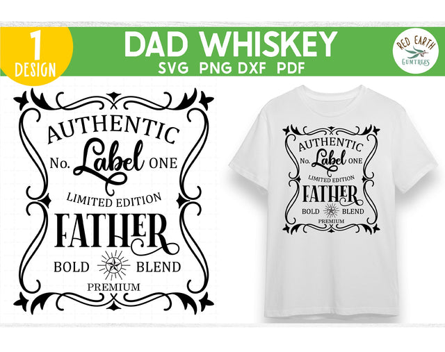 Dad whiskey label svg sublimation,fathers day funny quote SVG Redearth and gumtrees 