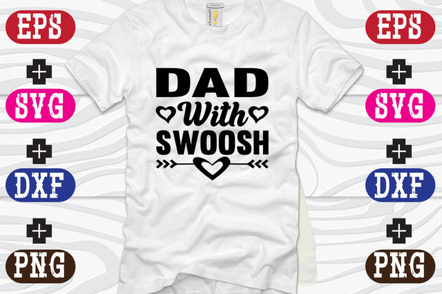 Dad with swoosh SVG Nurstore 