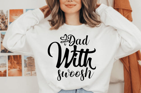 Dad with Swoosh svg SVG orpitasn 