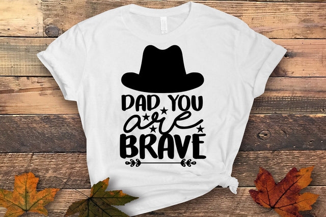 Dad You Are Brave SVG SVG MStudio 