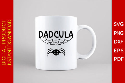 Dadcula Halloween SVG PNG PDF Cut File SVG Creativedesigntee 