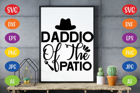 Daddio of the patio SVG SVG MStudio 