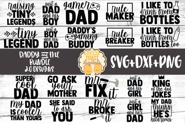 Daddy and Me SVG Bundle - 20 Designs SVG Cheese Toast Digitals 
