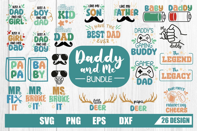 Daddy and Me svg Bundle, Father Day's svg Bundle SVG dadan_pm 