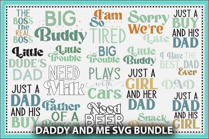 Daddy And Me Svg Bundle SVG Creativeart88 