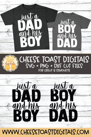 Daddy and Me SVG - Just A Dad and His Boy | Just A Boy and His Dad SVG Cheese Toast Digitals 