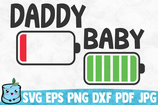 Daddy / Baby Energy Level SVG MintyMarshmallows 