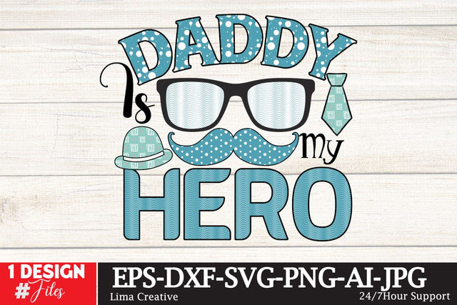 Daddy bIs My Hero Sublimation PNG, Dad Sublimation T-shirt Design,Father's Day Retro Sublimation,Dad Sublimation BUndle, Sublimation Qutes Sublimation Insomnia Std 
