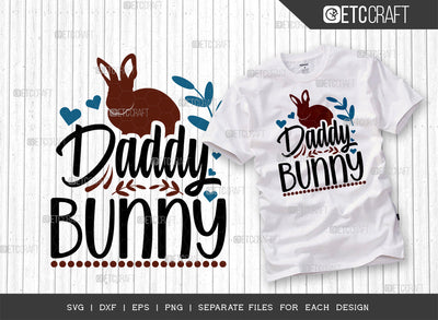 Daddy Bunny SVG Cut File | Bunny Dad Svg | Hare Svg | Rabbit Svg | Bunny Gift Svg | Bunny Lover Svg | Bunny Quote Design SVG ETC Craft 