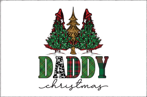 Daddy Christmas Tree Sublimation Sublimation Jagonath Roy 