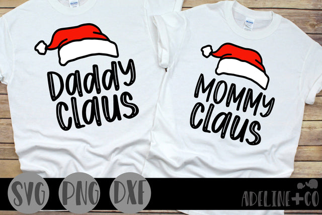 Daddy Claus, Mommy Claus, matching, Christmas SVG Adeline&co 