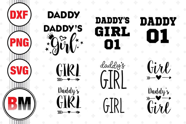 Daddy, Daddy's Girl SVG, PNG, DXF Files SVG BMDesign 