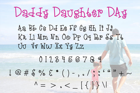 Daddy Daughter Day Font Design Shark 
