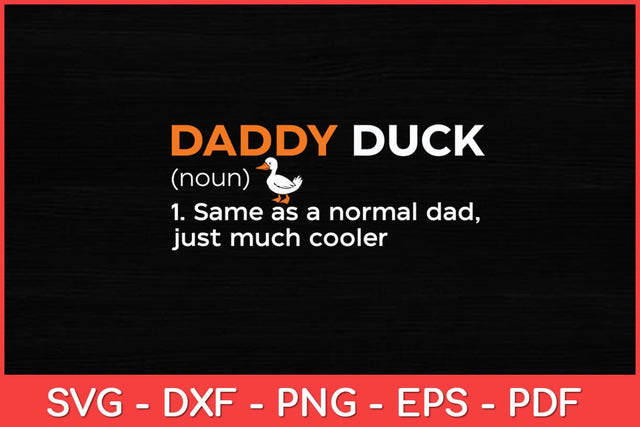 Daddy Duck Definition Duck Lover Funny Svg Design SVG artprintfile 
