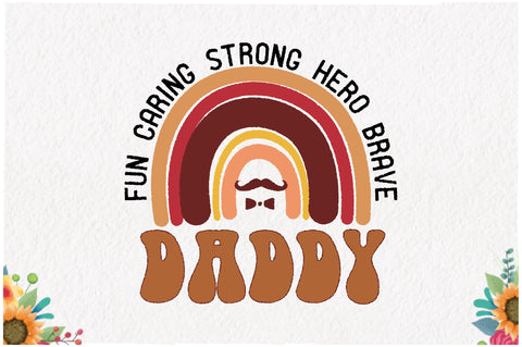 Daddy Fun Caring Strong Hero Brave Sublimation Sublimation Jagonath Roy 