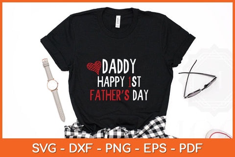 Daddy Happy 1st Fathers Day Svg Cutting File SVG Helal 