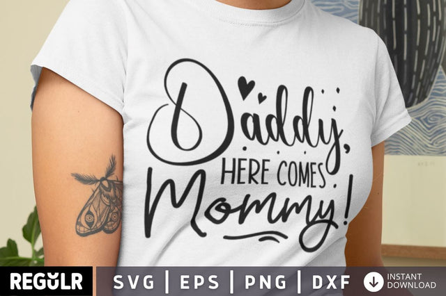 Daddy here com SVG SVG Regulrcrative 