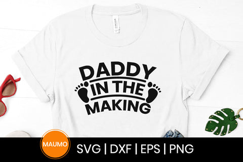 Daddy in the making, father's day svg quote SVG Maumo Designs 