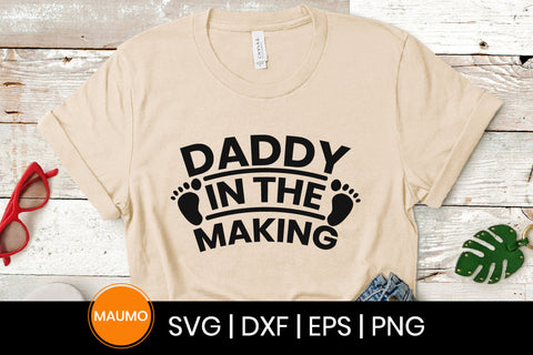 Daddy in the making, father's day svg quote SVG Maumo Designs 