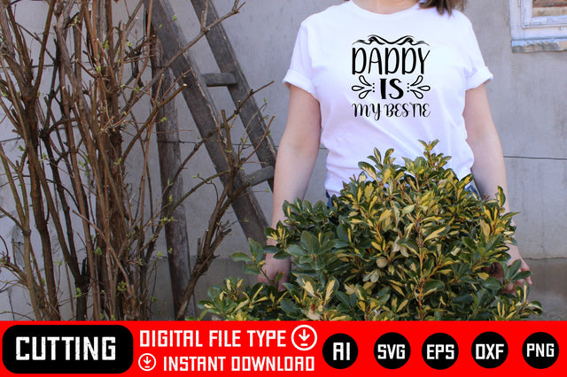 Daddy Is My Bestie SVG CraftlabSvg29 