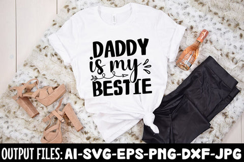 Daddy Is My Bestie SVG Design SVG Rafiqul20606 